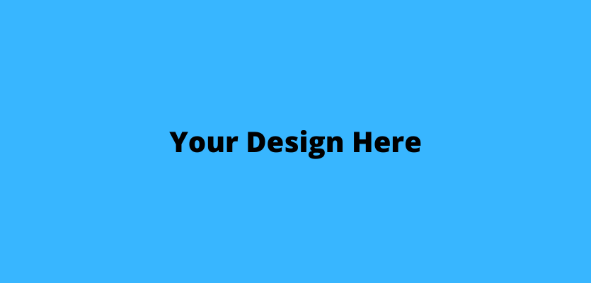 Your design here (1)