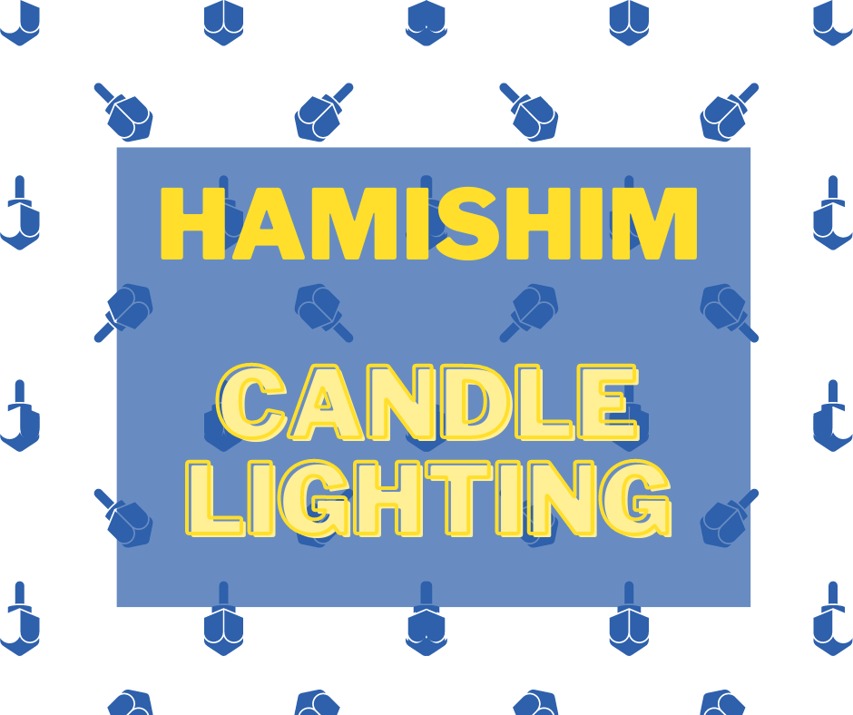 Thursday, December 22 at 5 PM
Join Hamishim, social group for adults ages 50  to light the Chanukah candles. No registration required!